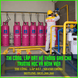 Thi Công, Lắp Đặt Hệ Thống Gas Cho Trường Học Và Bệnh Viện