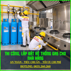 Thi Công, Lắp Đặt Hệ Thống Gas Cho Nhà Hàng