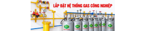 Lắp Đặt Hệ Thống Gas