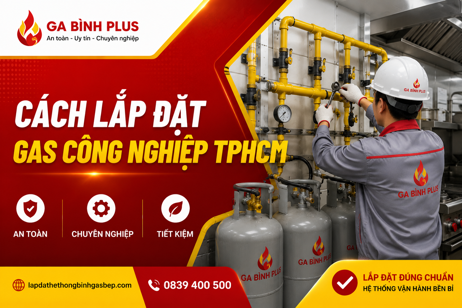cách lắp đặt gas công nghiệp TPHCM