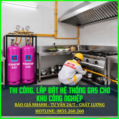 Thi Công, Lắp Đặt Hệ Thống Gas Cho Khu Công Nghiệp