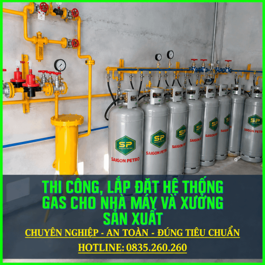 Thi Công, Lắp Đặt Hệ Thống Gas Cho Nhà Máy Và Xưởng Sản Xuất